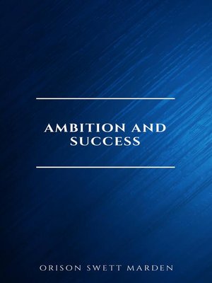 cover image of Ambition and Success